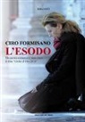 Ciro Formisano - L'esodo