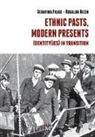 Serafina Filice, Rosalba Rizzo - Ethnic pasts, modern presents. Identity(ies) in transition