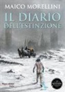 Maico Morellini - Il diario dell'estinzione
