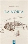 Michele Di Paola - La noria