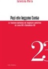 Valentina Merla - Papi che leggono Dante. La ricezione dantesca nel magistero pontificio da Leone XIII a Benedetto XVI
