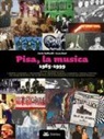 Luca Doni, Carlo Raffaelli - Pisa, la musica. 1965-1999
