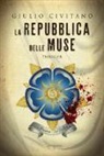 Giulio Civitano - La Repubblica delle Muse