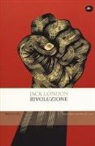 Jack London, D. Sapienza - Rivoluzione