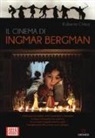 Roberto Chiesi - Il cinema di Ingmar Bergman