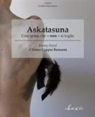 Elena Cappai Bonanni - Askatasuna. Una spina che - non - si toglie