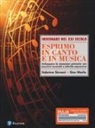 Siro Merlo, Sabrina Simoni - Esprimo in canto e in musica. Sviluppare le emozioni primarie con percorsi musicali e attività espressive. Ediz. Mylab