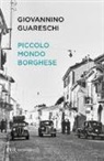 Giovanni Guareschi - Piccolo mondo borghese