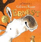 Catherine Rayner, Rayner Catherine - Ernest