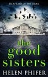 Helen Phifer, Phifer Helen - The Good Sisters