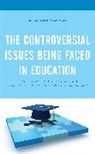M. Scott Norton, Norton M. Scott - Controversial Issues Being Faced in Education