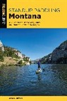 Greg Peters, Peters Greg - Standup Paddling Montana