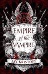 Jay Kristoff - Empire of the Vampire