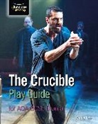Annie Fox - The Crucible Play Guide for AQA GCSE Drama