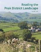 John Barnatt - Reading the Peak District Landscape