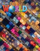 Kate Cory-Wright, CRANDALL SHIN, Kaj Schwermer - Our World 6: Grammar Workbook