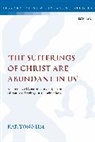 Kar Yong Lim, Chris Keith - The Sufferings of Christ Are Abundant In Us'