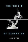 G Eyal, Gil Eyal - The Crisis of Expertise