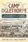 Stephen Hoy, Stephen Smith Hoy, William Smith - Camp Oglethorpe
