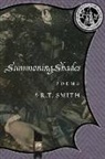 R T Smith, R. T. Smith - Summoning Shades