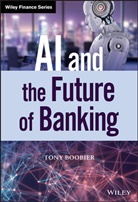 T Boobier, Tony Boobier, Boobier Tony - Ai and the Future of Banking
