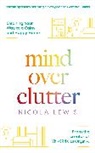 Nicola Lewis - Mind Over Clutter