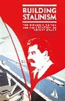 Cynthia A Ruder, Cynthia A. Ruder, Ruder Cynthia A. - Building Stalinism