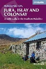 Peter Edwards - Walking on Jura, Islay and Colonsay: 3rd Edition