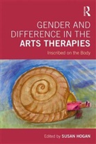 Susan Hogan, Susan (University of Derby Hogan, Susan Hogan, Hogan Susan - Gender and Difference in the Arts Therapies