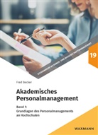 Fred G Becker, Fred G. Becker - Akademisches Personalmanagement. .1
