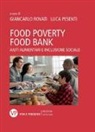 L. Pesenti, G. Rovati - Food poverty, food bank. Aiuti alimentari e inclusione sociale