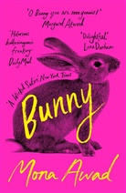 Mona Awad, Awad Mona - Bunny