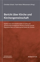 Christia Schad, Christian Schad, Wiesemann, Karl-Heinz Wiesemann - Bericht über Kirche und Kirchengemeinschaft