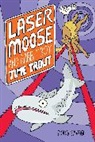 Doug Savage, Savage Doug - Laser Moose and Rabbit Boy