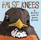 Joshua Barkman, Joshua Barkman - False Knees