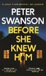 Peter Swanson, Swanson Peter - Before She Knew Him