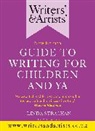 Linda Strachan, Ms Linda Strachan - Writers' & Artists' Guide to Writing for Children and YA