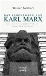 Werner Sombart - Das Lebenswerk von Karl Marx