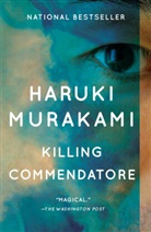 Philip Gabriel, Ted Goossen, Haruki Murakami - Killing Commendatore