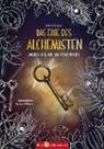 Silke Böttcher, Rebecca Mönch - Das Erbe des Alchemisten