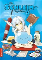 Fus, Fuse, FUSE, Mitz Vah, Shiba, Shiba... - Die Schleim-Tagebücher, Light Novel. Bd.1