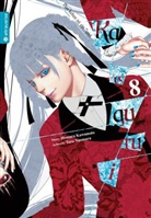 Homur Kawamoto, Homura Kawamoto, Toru Naomura - Kakegurui - Das Leben ist ein Spiel. Bd.8