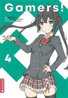Sekin Aoi, Sekina Aoi, Sabotenn, Sabotenn, Tsubas Takahashi, Tsubasa Takahashi - Gamers!. Bd.4