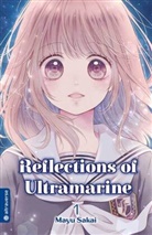 Mayu Sakai - Reflections of Ultramarine. Bd.1
