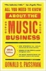 Donald S Passman, Donald S. Passman - All You Need to Know About the Music Business