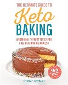 Carolyn Ketchum - Ultimate Guide to Keto Baking