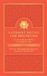 Bhikkhu Bodhi, Bhante Gunaratana - Buddhist Suttas for Recitation