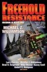 Michael Z. Williamson, Michael Z Williamson, Michael Z. Williamson, Michael Z. Williamsonm - Freehold: Resistance