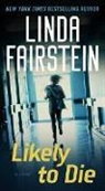 Linda Fairstein, Linda A. Fairstein, Fairstein Linda - Likely to Die