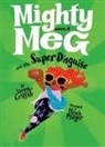 Sammy Griffin, Micah Player - Mighty Meg 4: Mighty Meg and the Super Disguise